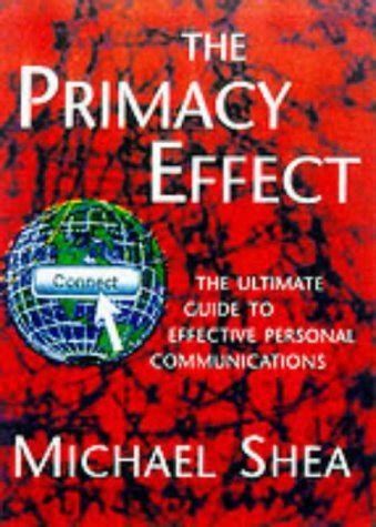 The primacy effect the ultimate guide to personal communications skills. - Fnfzig jahre bcherstube am dom 1931 1981.