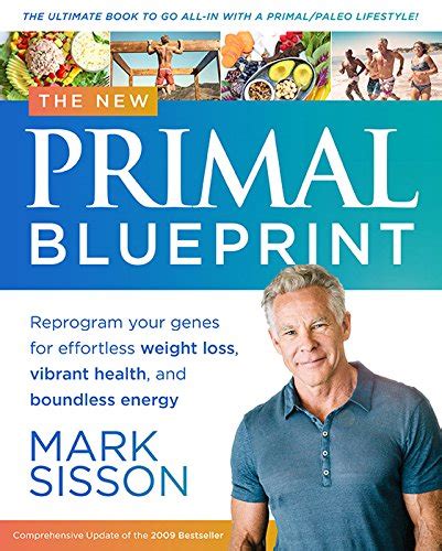 The primal blueprint 2nd edition the definitive guide to living an awesome modern life. - Business and corporate law study manual zica.