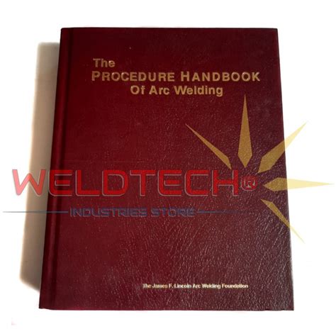 The procedure handbook of arc welding 14th edition. - Fundamentals of writing for marketing and public relations a step by step guide for quick and effective results.