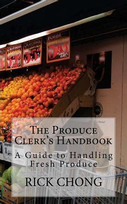 The produce clerks handbook a guide to retailing handling produce. - Einsatz von edv und die ärztliche haftung.