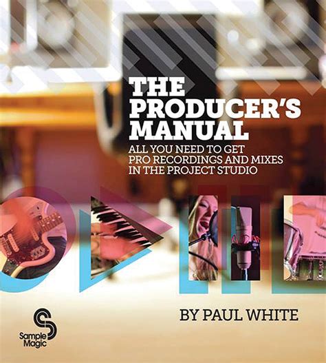 The producer s manual all you need to get pro recordings and mixes in the project studio. - Handbook of health psychology by tracey a revenson.