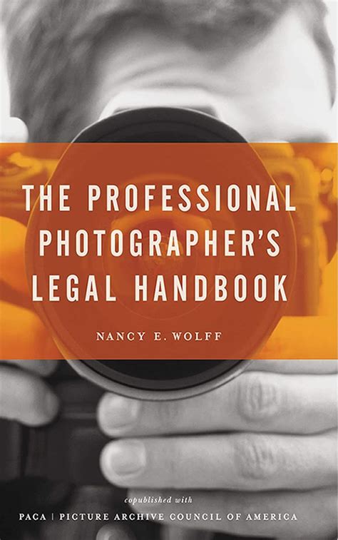 The professional photographers legal handbook by nancy e wolff. - Manual de cocina de cocción lenta west bend 84386.