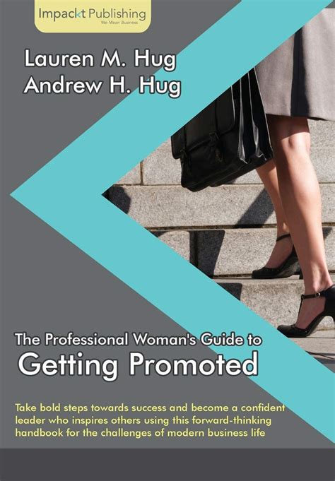 The professional womans guide to getting promoted by lauren m hug. - Harley davidson night rod owners manual.