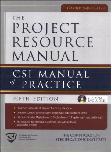 The project resource manual prm csi manual of practice 5th edition. - Der philosophische blick auf die arbeit.
