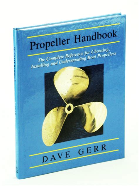 The propeller handbook the complete reference for choosing installing and understanding boat propellers. - Mémoire sur les substances minérales dites en masse.