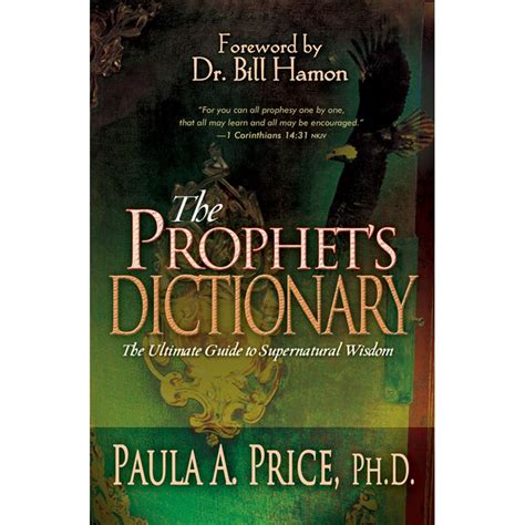 The prophets dictionary the ultimate guide to supernatural wisdom. - 2007 fusion canadian owner manual portfolio.