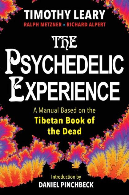 The psychedelic experience a manual based on tibetan book of dead timothy leary. - Das magische handbuch von peter eldin.