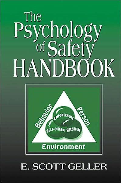 The psychology of safety handbook the psychology of safety handbook. - Chimica generale manuale della soluzione petrucci.