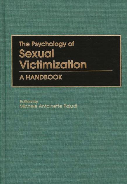 The psychology of sexual victimization a handbook. - Principes de médecine légale ou judiciaire.