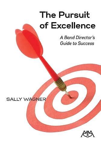 The pursuit of excellence a band director s guide to success. - Strategies for the sail program sail guide.