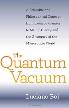 The quantum vacuum by luciano boi. - Manual solution in analysis of invest.