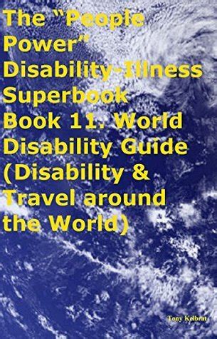 The quot people power quot disability illness superbook book 11 world disability guide disability travel around the world. - Anleitung zur arbeit visuelle logik antworten.