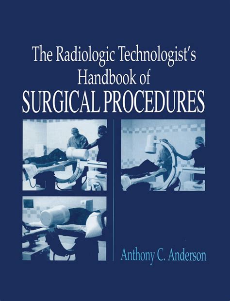 The radiology technologists handbook to surgical procedures. - A practitioners guide to public relations research measurement and evaluation public relations collection.