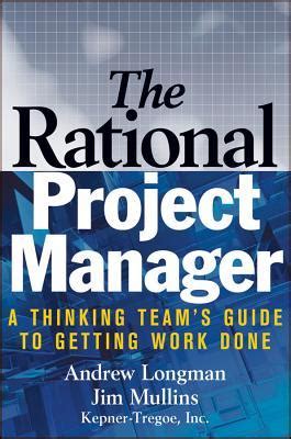 The rational project manager a thinking team 39 s guide to getting work done. - Businessobjects enterprise xi release 2 getting started guide.