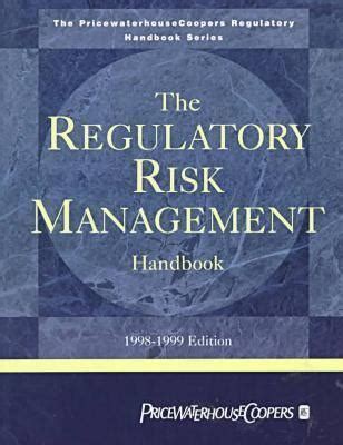 The regulatory risk management handbook by pricewaterhousecoopers. - Winchester model 192 22 rifle manual.
