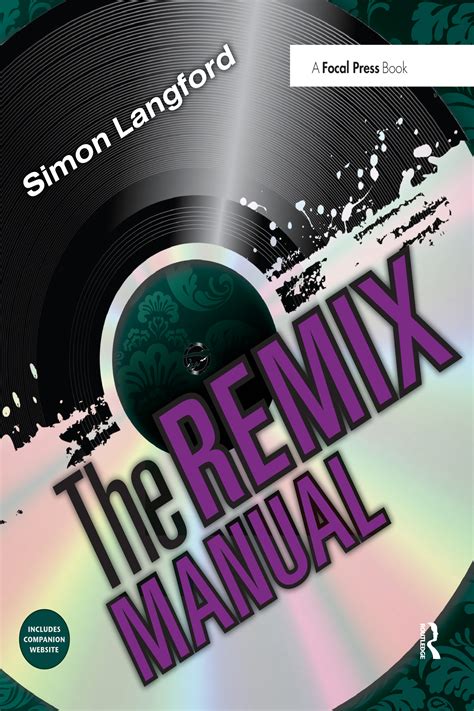 The remix manual the art and science of dance music remixing with logic by langford simon 2011 03 30 paperback. - Bmw 318i e46 n42 manual engine oil.