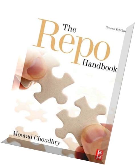The repo handbook by moorad choudhry. - K9 search and rescue a manual for training the natural way k9 professional training series.