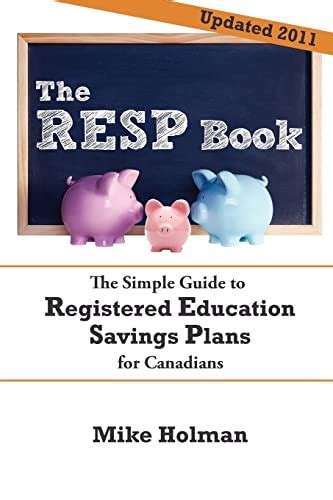 The resp book the simple guide to registered education savings plans for canadians. - Guía de datos de recarga de lyman.