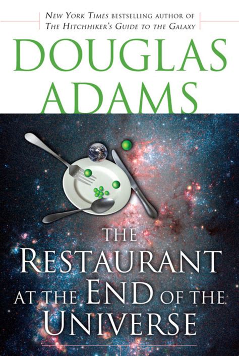 The restaurant at the end of the universe hitchhikers guide to the galaxy. - How to read literature like a professor a lively and entertaining guide to reading between the lines.