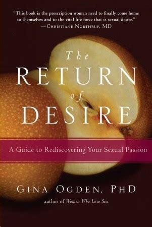 The return of desire a guide to rediscovering your sexual passion. - Lagrimas de oro / gold tears.