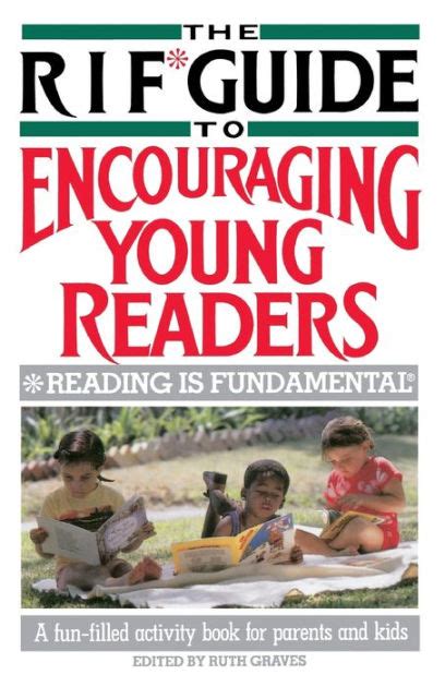 The rif guide to encouraging young readers reading is fundamental. - Kabalah un camino hacia la uz.