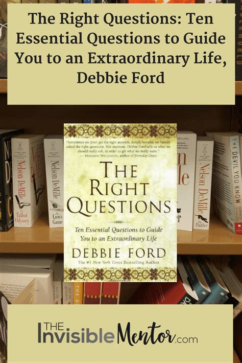 The right questions ten essential to guide you an extraordinary life debbie ford. - Ford 6000 cd radio manual 2006 focus.