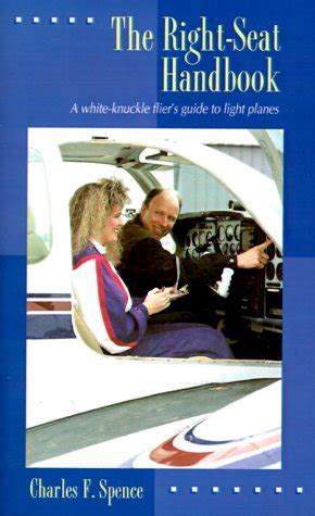 The right seat handbook a white knuckle flier apos s guide to light plan. - Polaris 300 4x4 1985 1995 service repair manual.