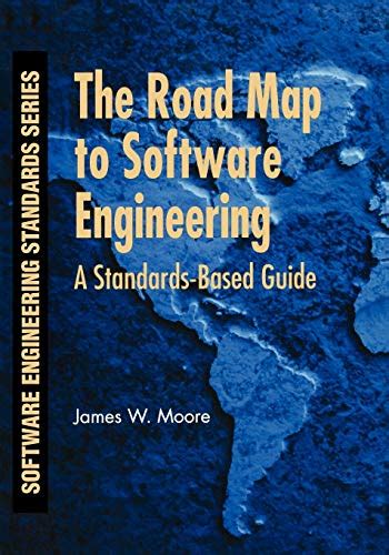 The road map to software engineering a standards based guide. - Bibliographie der veröffentlichungen der zentralstelle für korrosionsschutz 1965-1985.