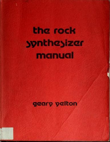 The rock synthesizer manual by geary yelton. - 2006 vw beetle convertible owners manual.