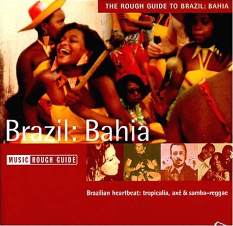 The rough guide to brazil bahia rough guide world music. - How to manual for celica convertible tops.