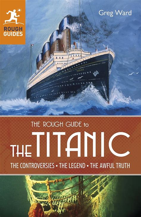 The rough guide to the titanic rough guide to. - L' amore fraterno ; l'amore per i figli.