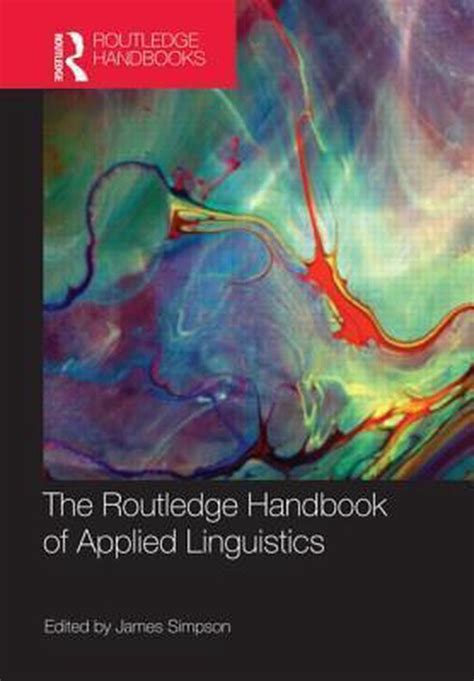 The routledge handbook of applied linguistics by james simpson. - À juillet, toujours nue dans mes pensées.