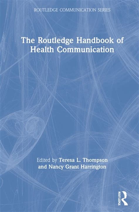 The routledge handbook of health communication. - Hearth and the salamander study guide answers.