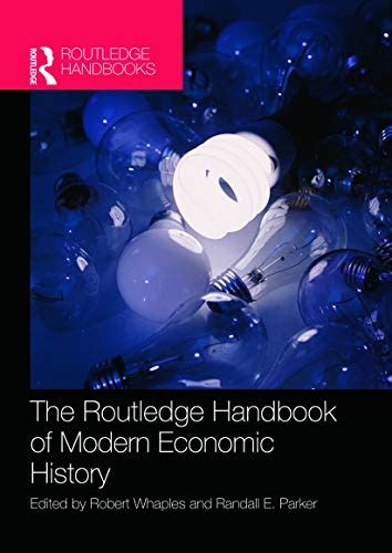 The routledge handbook of modern economic history by robert m whaples. - Mercury bigfoot 60 outboard service manual.