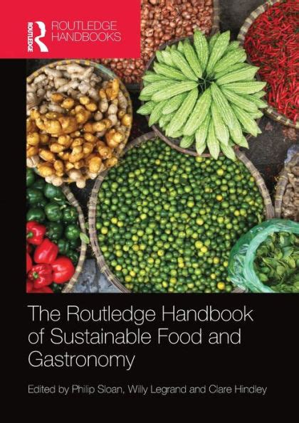 The routledge handbook of sustainable food and gastronomy by philip sloan. - Gospodarowanie odpadami i opakowaniami - opaty [stan prawny: 1 kwiecien 2005 r.].
