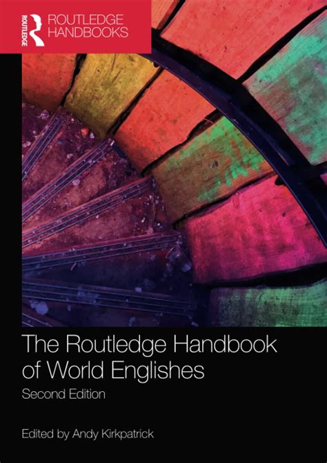 The routledge handbook of world englishes routledge handbooks in applied linguistics. - Guida ai libri di libri per computer di books llc.