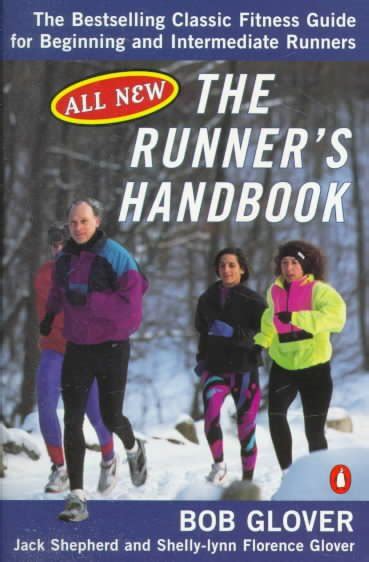 The runners handbook the bestselling classic fitness guide for beginning and intermediate runners. - Aventure poétique et spirituelle de saint-denys garneau.