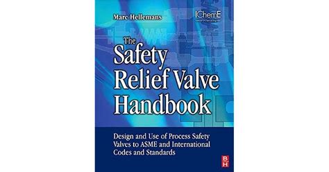The safety relief valve handbook by marc hellemans. - Manuale della soluzione mermin ashcroft per la fisica dello stato solido.