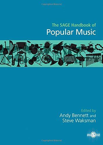 The sage handbook of popular music by andy bennett. - Prace z zakresu opakowalnictwa i przechowalnictwa towarów.