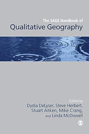The sage handbook of qualitative geography sage handbooks. - Forschungs- und entwicklungsprojekte in der informationswissenschaft 1979.