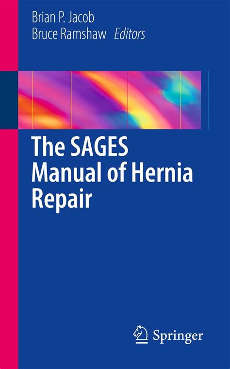 The sages manual of hernia repair. - The basic handbook by david alvin lien.