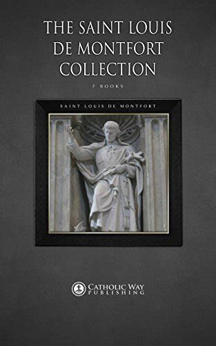 The saint louis de montfort collection 7 books. - Answers key study guide study guid.