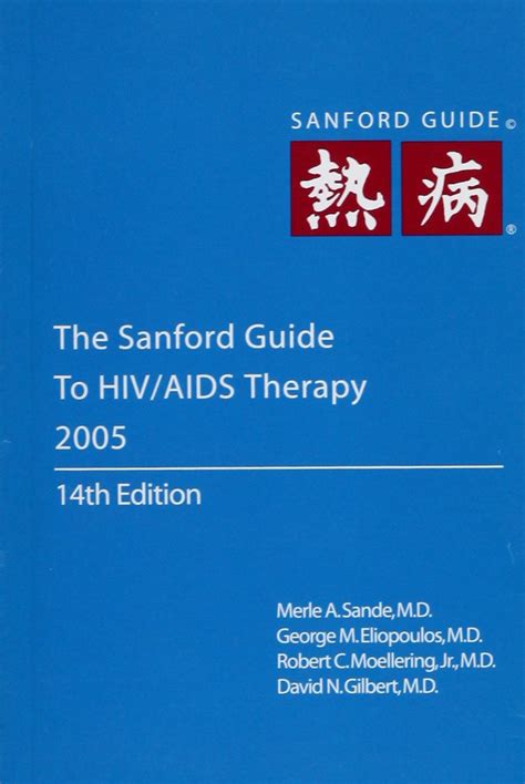 The sanford guide to hiv aids therapy 2005 large edition. - Leonardo rodríguez alcaine en el movimiento obrero de méxico.