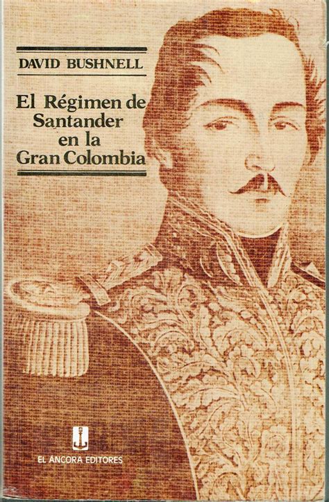 The santander regime in gran colombia. - Companion guide to measurement and evaluation for kinesiology.