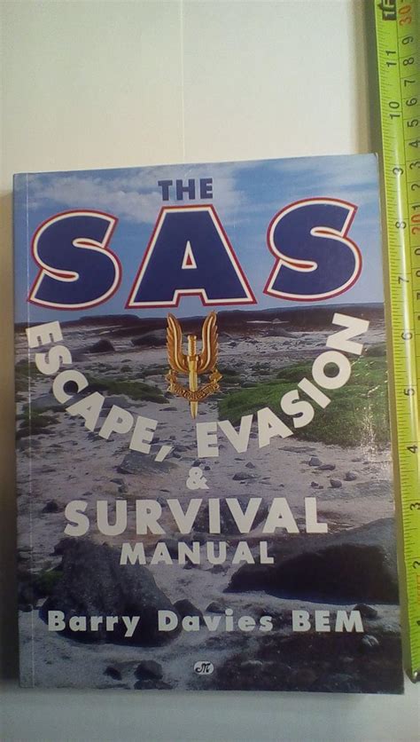 The sas escape evasion and survival manual by barry davies. - Solution manual mechanical vibrations rao 3rd edition.