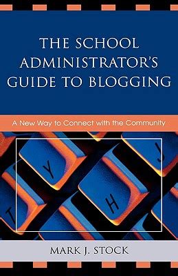 The school administrators guide to blogging. - Droit des obligations et droit bancaire.