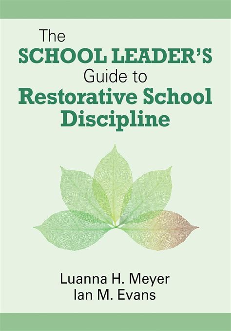 The school leader s guide to restorative school discipline by luanna h meyer. - 1989 ford f150 repair manual download.