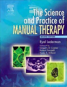 The science and practice of manual therapy by eyal lederman. - Guía de linux para la certificación de linux 4ta edición.
