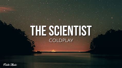 The scientist lyrics. Things To Know About The scientist lyrics. 