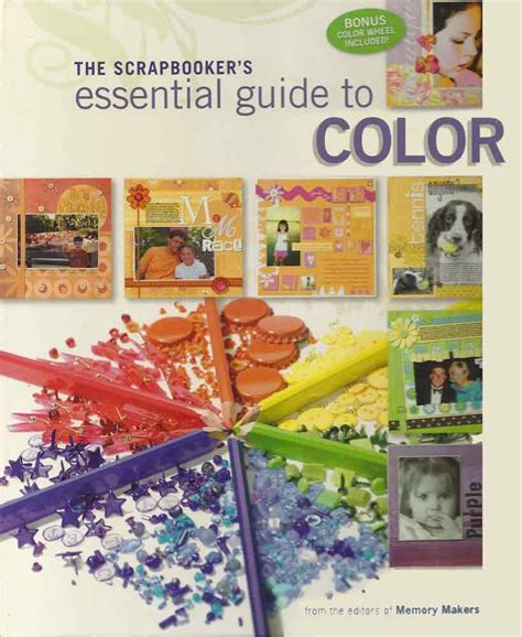 The scrapbooker s essential guide to color memory makers. - Lope de vega y don juan de arguijo..